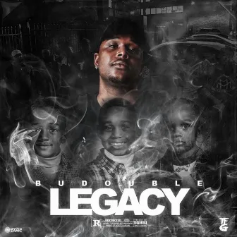 Legacy by BuDouble