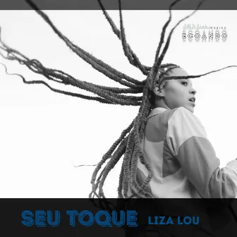 Seu Toque (Ao Vivo) by Ecoando