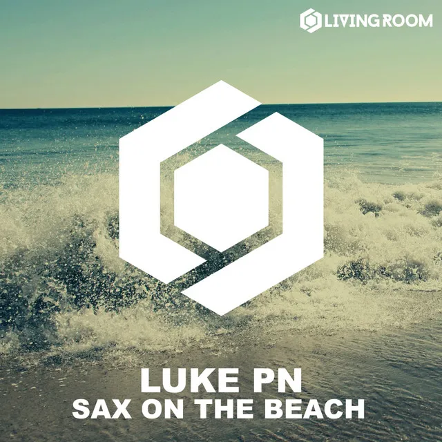 Sax On The Beach - Original Mix