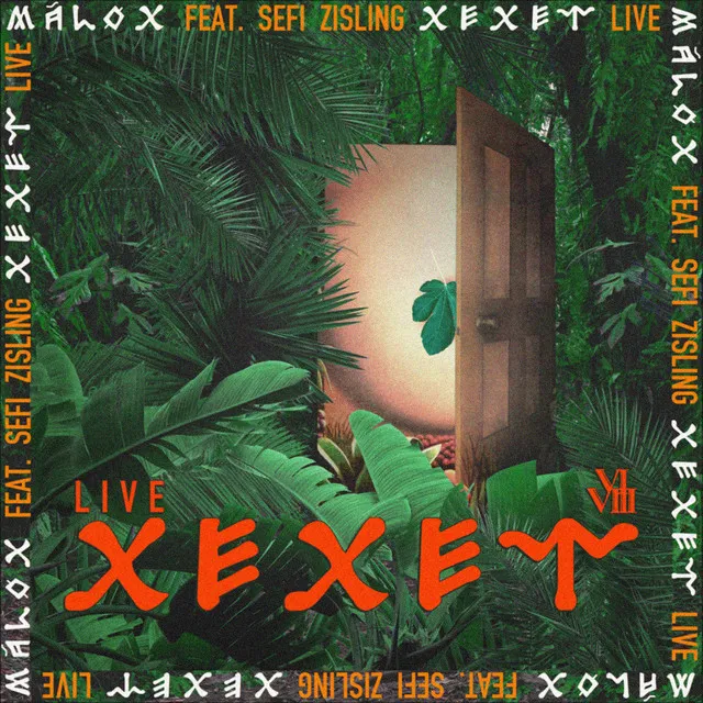 Xexet (Live)