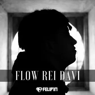 Flow Rei Davi by Felipin