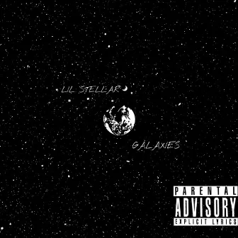 galaxies by Lil Stellar