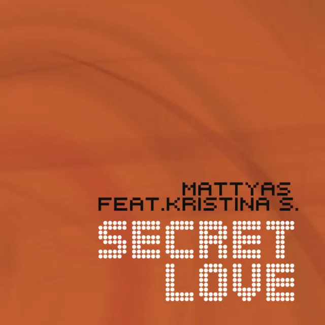 Secret Love (feat. Kristina S.)