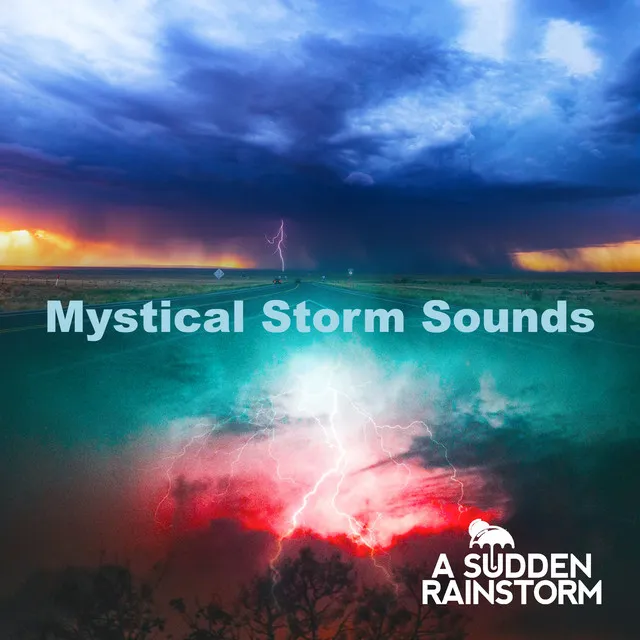 Mystical Storm Sounds