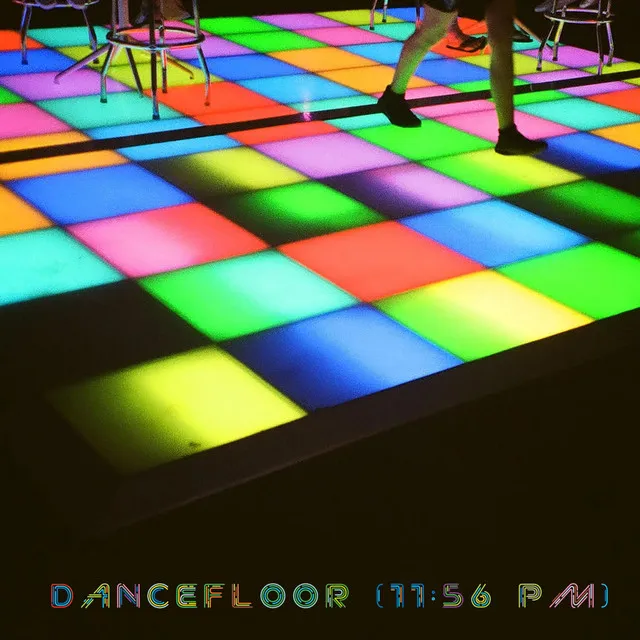 Dancefloor (11:56PM) - sped up