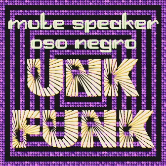 Unk Funk by Mute Speaker