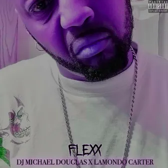 FLEXX (Slowed & Reverb) by Lamondo Carter