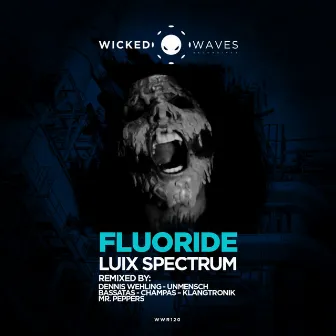 Fluoride by Luix Spectrum