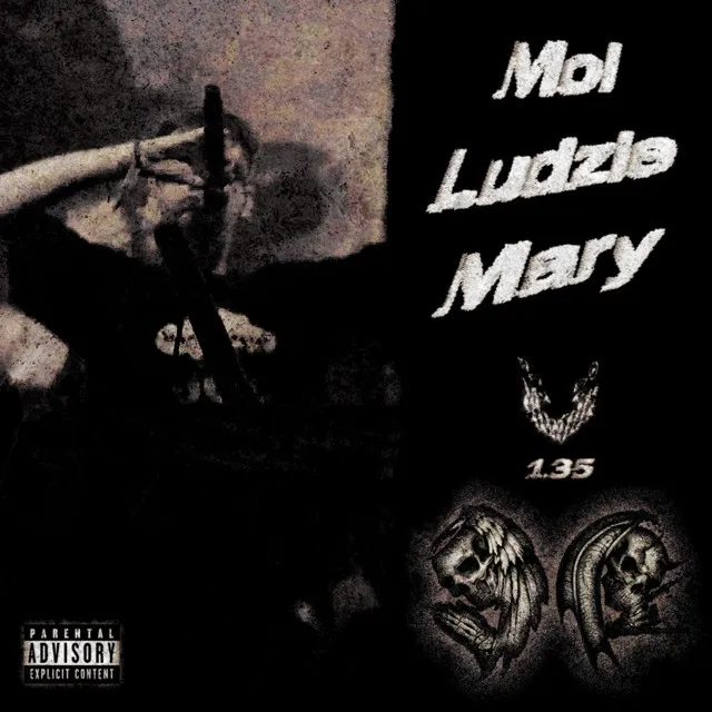 MOI LUDZIE MARY