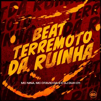 Beat Terremoto na Ruinha by Mc Otávio da 9