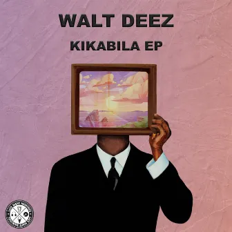 Kikabila EP by Walt Deez