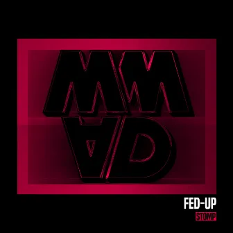 Stomp by Fed-Up