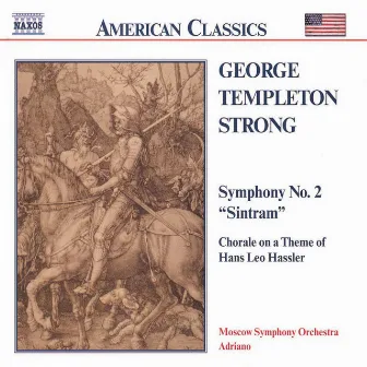 Strong: Symphony No. 2, 'sintram' / Chorale by George Templeton Strong