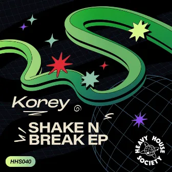 Shake N Break EP by Korey (UK)