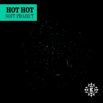 Hot Hot by Soft Project