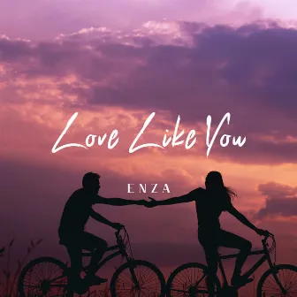 Love Like You by Enza