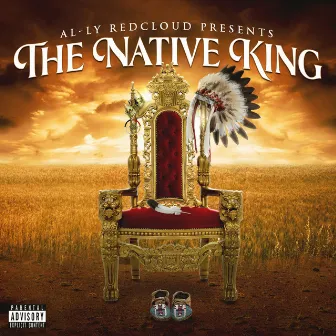 The Native King by AL-LY REDCLOUD