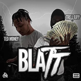 Blatt by Ted Money