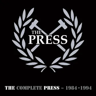 The Complete Press -: 1984: 1994 by The Press