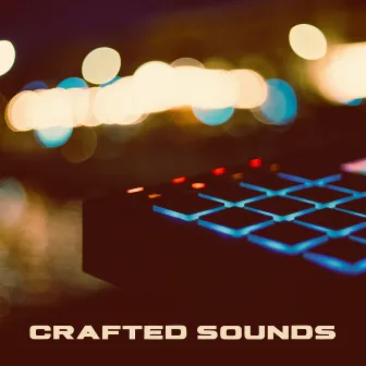 Crafted Sounds by Meets on beat