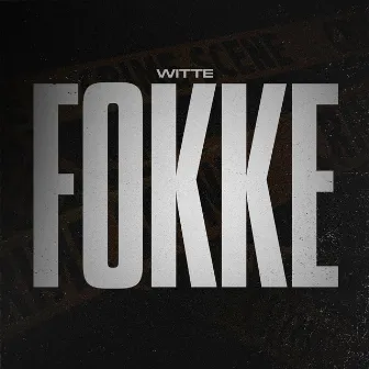 Fokke by witte