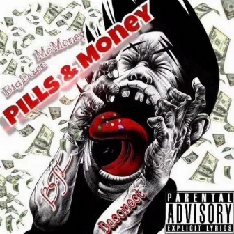 Pills & Money by Mo'Money