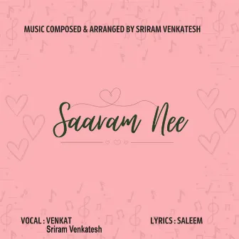 Saaram Nee by Venkat