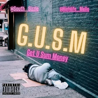 G.U.S.M by South Sizzle