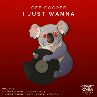 I Just Wanna EP by Gee Cooper