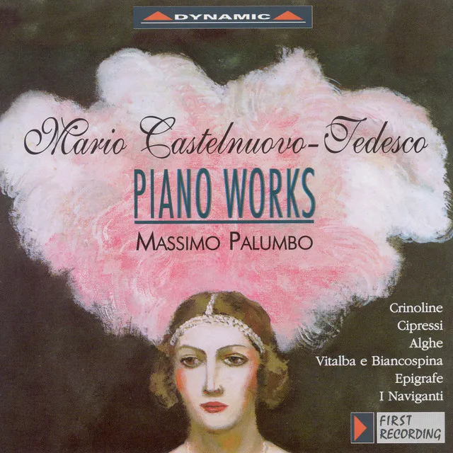 Castelnuovo-Tedesco: Piano Works