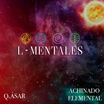 EP L-Mentales by Achinado Elemental