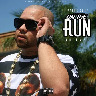 On the Run 2 by Young Zone