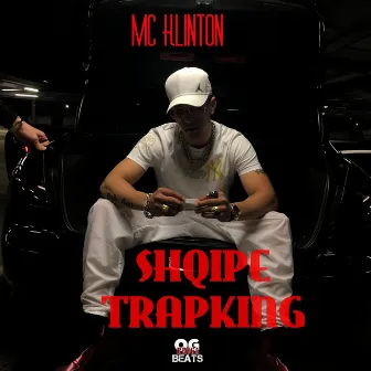 Shqipe Trapking by Mc Klinton