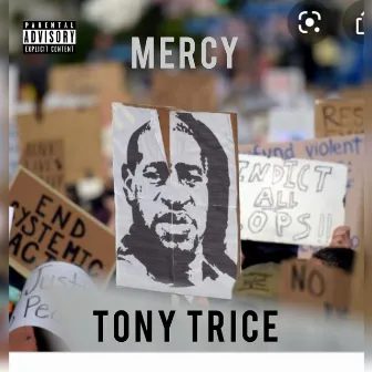 Mercy by Tony Trice