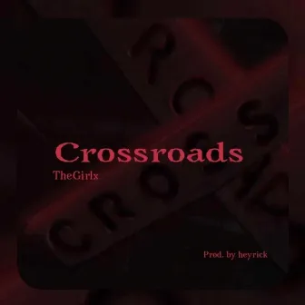 Crossroads by Thegirlx