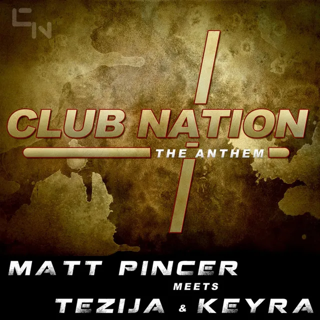 Club Nation Anthem - Lisaya Remix