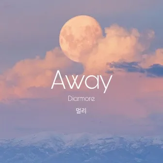 Away by Diarmore