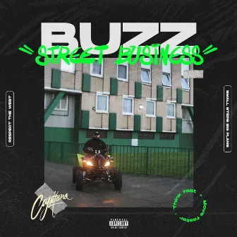 Street Business by Buzz