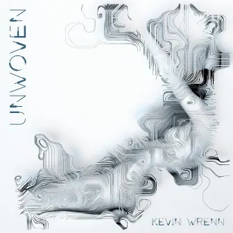 Unwoven by Kevin Wrenn