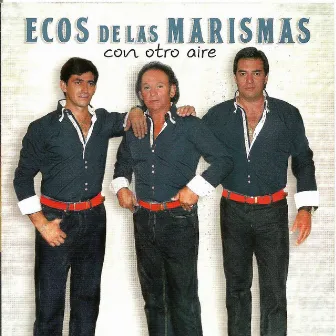 Con Otro Aire by Ecos De Las Marismas