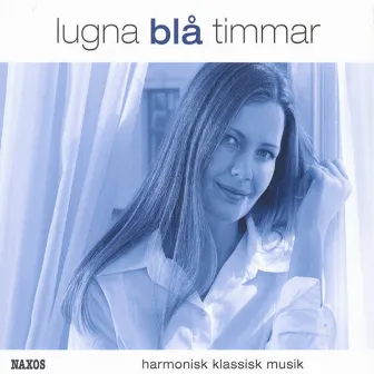 Lugna blå timmar – Harmonisk klassisk musik by András Ligeti