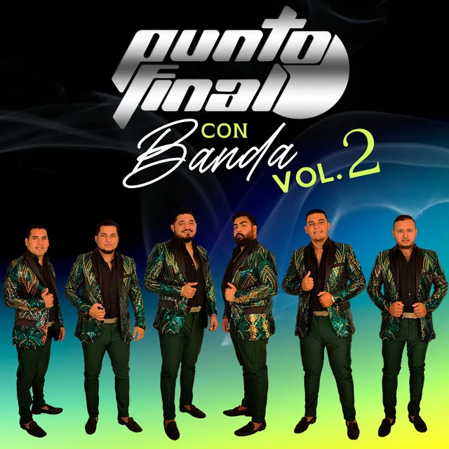 Punto Final Con Banda, Vol. 2 (En vivo)