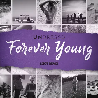 Forever Young (LIZOT Remix) by Ellie May