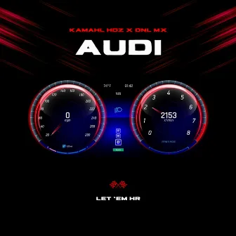 Audi by Kamahl Hdz