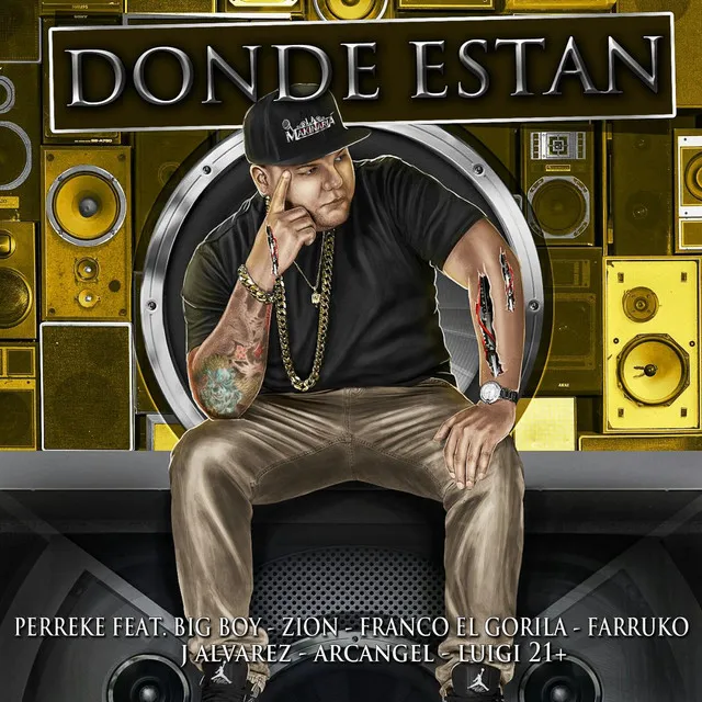 Donde Estan (feat. Big Boy, Zion, Franco El Gorila, Farruko, Jalvarez, Arcangel & Luig21+)