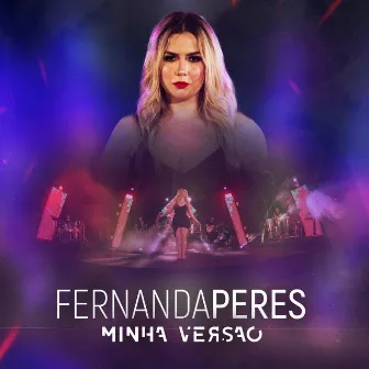 Minha Versão by Fernanda Peres