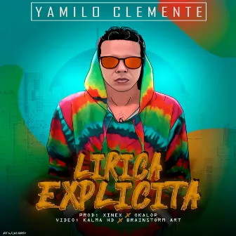 Lírica Explícita by Yamilo Clemente