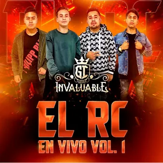 El RC En Vivo, Vol.1 (Remasterizado) by Grupo Invaluable