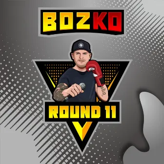 Round 11(La Technique) by Bozko