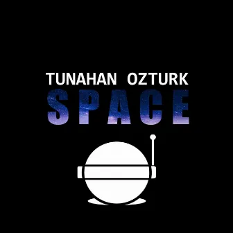 Space by Tunahan Ozturk